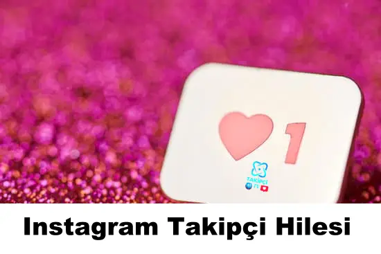 Instagram takipçi hilesi