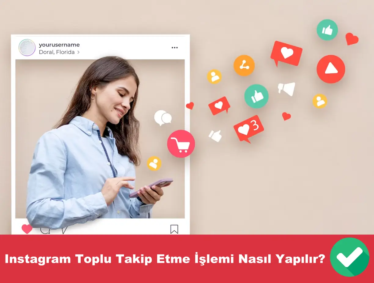 instagram toplu takip etme